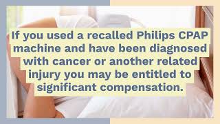 CPAP RECAP WHOS ELIGIBLE FOR A PHILIPS CPAP LAWSUIT [upl. by Airod]