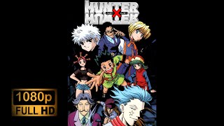 Hunter x Hunter 1999 HD Español Latino Remasterizado  Capítulos 1  31 [upl. by Kasey806]