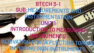 Derivation for deflecting torque in moving iron instruments Btech 31 Measurements amp Instruments [upl. by Vita848]