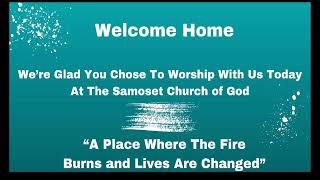 Samoset Church of God Live Stream [upl. by Anaihsat]