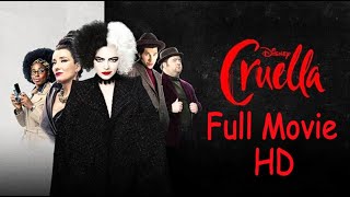 Cruella  Full Movie HD Quality [upl. by Ahsatel]