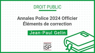 Annales Police 2024  Public Officier Externe [upl. by Warram]