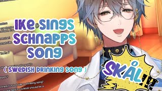 Ike sings Schnapps song  Swedish drinking song [upl. by Nwad]