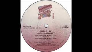 Eddie D  Cold Cash Money Vocal [upl. by Nnylacissej]