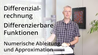 Differenzialrechnung  Numerische Ableitung und Approximation [upl. by Isia]