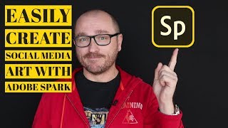 Easily Create Social Media Art with Adobe Spark [upl. by Ehrenberg]