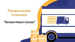 8 TUTON UT PEREKONOMIAN INDONESIA ESPA 4314  REVIEW MATERI INISIASI [upl. by Heisser]