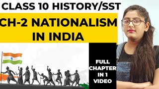 Nationalism In India Class 10 by Simran SahniFull Chapter Explanation In One Video [upl. by Claudianus]