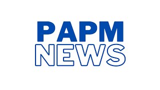 PAPM News 7112024 [upl. by Merlin]