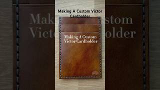 Making A Custom Victor Cardholder [upl. by Eiffe]