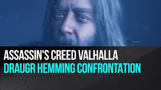 Assassins Creed Valhalla  Draugr Hemming confrontation [upl. by Nitsruk367]