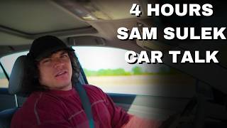 4 Hours Of Sam Sulek Car Talk 😴 Sleep Aid [upl. by Loriner]