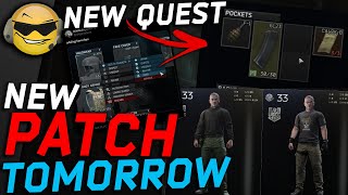 NEW PATCH  Local PVE New Questline For Unheard Bonus amp More  Escape from Tarkov News [upl. by Vyky740]