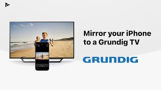 How to Screen Mirror Your iPhone Screen to a Grundig TV without Apple TV [upl. by Jakie]