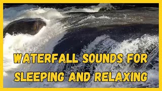 🌊💤 WATERFALL SOUNDS FOR SLEEPING ✨🌿 [upl. by Lauber]