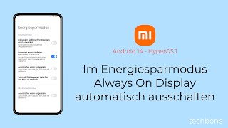 Im Energiesparmodus Always On Display automatisch ausschalten  Xiaomi Android 14  HyperOS 1 [upl. by Ellerret]