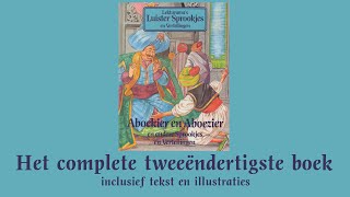 Aboekier en Aboezier  Het complete tweeëndertigste boek  Lekturama Luistersprookjes en Vertelli [upl. by Nasaj]