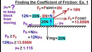 Physics 41 Newtons Laws Examples 23 of 25 Find the Coefficient Friction Ex 1 Correct  1154 [upl. by Ardnoel399]