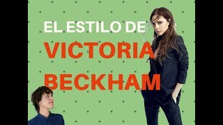 EL ESTILO DE VICTORIA BECKHAM [upl. by Anivad]