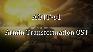 quotArmin Transformation in Liberioquot｜Attack On Titan OST「AOTFs1」ANIME VERSION [upl. by Kronfeld]