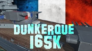 Dunkerque  World of Warships  165 K  Kraken [upl. by Maureen478]