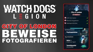 WATCH DOGS LEGION Beweise fotografieren City of London [upl. by Enaujed380]