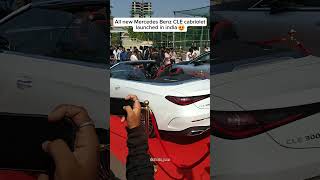 New Mercedes cle cabriolet launched in India 🔥  cars automobile mercedesbenz new millionaire [upl. by Ainnat]