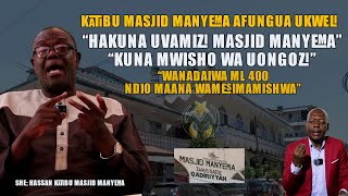 KATIBU MANYEMA AFUNGUKA UKWELI  HAKUNA UVAMIZI MSIKITINI WALISIMAMISHWA KWASABABU WAMECHUKUA ML 400 [upl. by Erelia294]