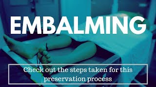 Embalming Description by a Funeral Director The preservation process [upl. by Odranar223]