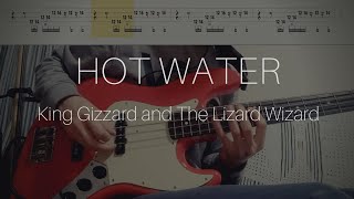 King Gizzard and The Lizard Wizard  Hot Water Bass Cover with Play Along Tabs [upl. by Buckler782]