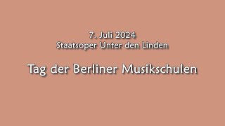 Tag der Berlliner Musikschulen 2024 Gesamtmitschnitt [upl. by Enael]