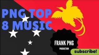 PNG Music Top 8 35 minutes hits Papua New Guinea song [upl. by Nohsyt]