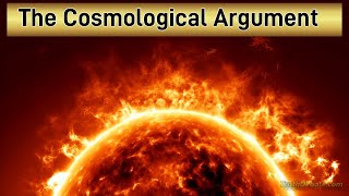 Cosmological Argument for the existence of God [upl. by Ardnalac]