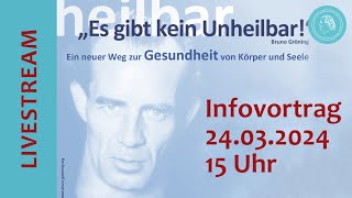 „Es gibt kein Unheilbar“ Bruno Gröning – Livestream eines Informationsvortrags [upl. by Griffy]