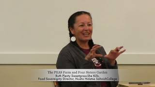 Food and Farming on a Hot Planet  The PEAS Farm and Four Sisters Garden [upl. by Uile]