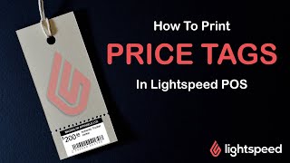 A Few Methods for Printing Price Tags In Lightspeed  Item Search Tag List Print from PO [upl. by Alysoun]