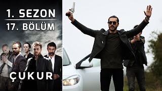 Çukur 1 Sezon 17 Bölüm Full HD [upl. by Nasar]