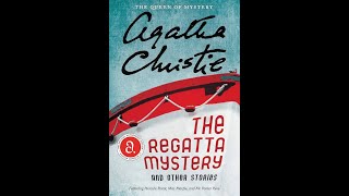 The Regatta A Hercule Poirot AudioBook Mystery Agatha Christie [upl. by Anazraf826]