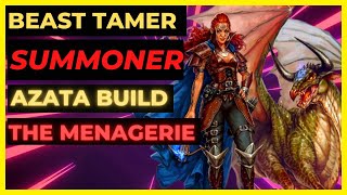 PF WOTR EE  BEAST TAMER SUMMONER AZATA Build  The MENAGERIE [upl. by Noli711]