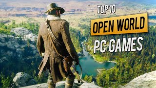 TOP 10 OPEN WORLD Pc Games for 4GB RAM  6GB RAM  1GB VRAM 2023 [upl. by Ellenaj]