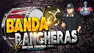 ESTRENO  👍Banda 🔥Rancheras Mix Vol11  Febrero 2024 Dj Boy Houston El Original [upl. by Lavern780]