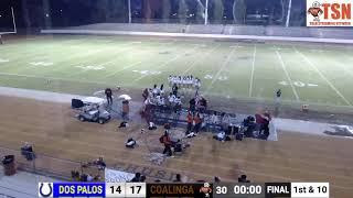 Coalinga High School Football vs Dos Palos High School [upl. by Eendyc51]