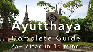 Ayutthaya Complete Guide  25 sites in 15 mins [upl. by Leanor]