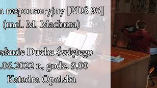 Psalm responsoryjny PDS 93 – Zesłanie Ducha Świętego – opr dla scholi [upl. by Tay]