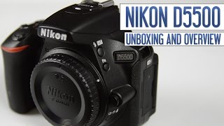 Nikon D5500 DSLR Unboxing amp First Look [upl. by Hurwit]