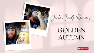 Yankee Candle Reviews Golden Autumn [upl. by Gebhardt]