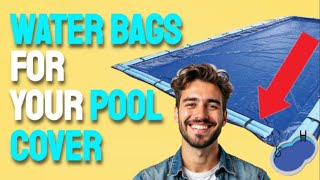 How to Use Water Bags to Safely Secure Your Pool Cover [upl. by Novaj]