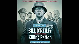 Bill OReilly  Killing Patton [upl. by Leigha]