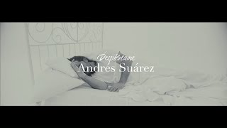 Andrés Suárez  Despiértame Videoclip Oficial [upl. by Dun939]