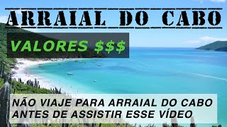 O QUE FAZER EM ARRAIAL DO CABO  ASSISTA ANTES DE VIAJAR  VALORES [upl. by Eiliab827]